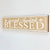 "Grateful, Thankful, Blessed" Wooden Wall Art