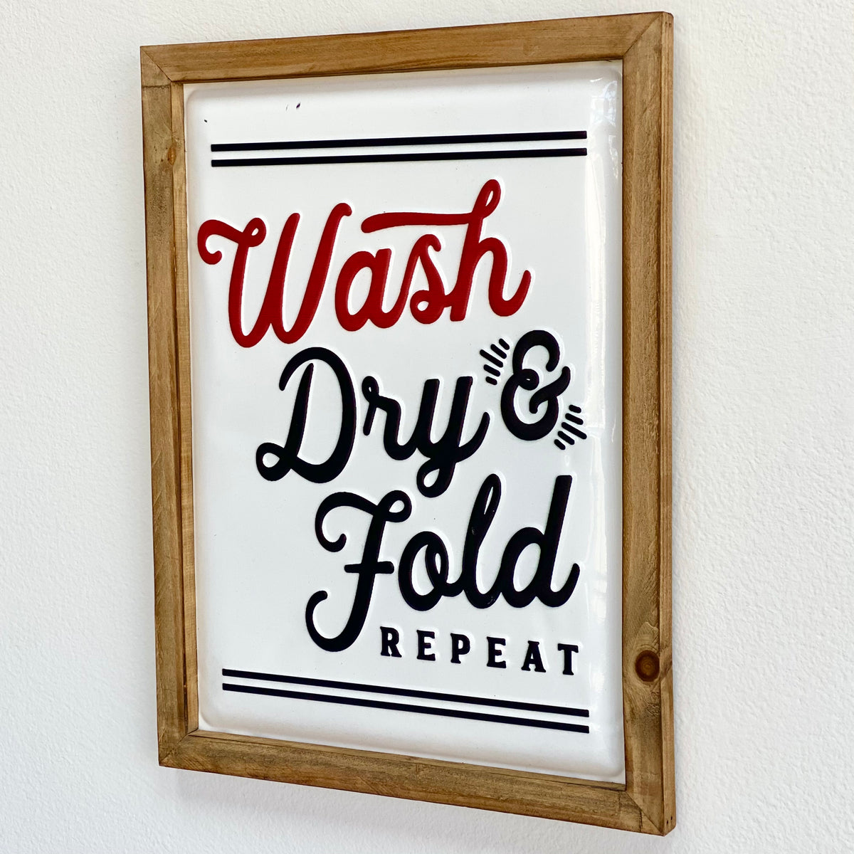 Laundry Sign Wash Dry & Fold Repeat Wall Art
