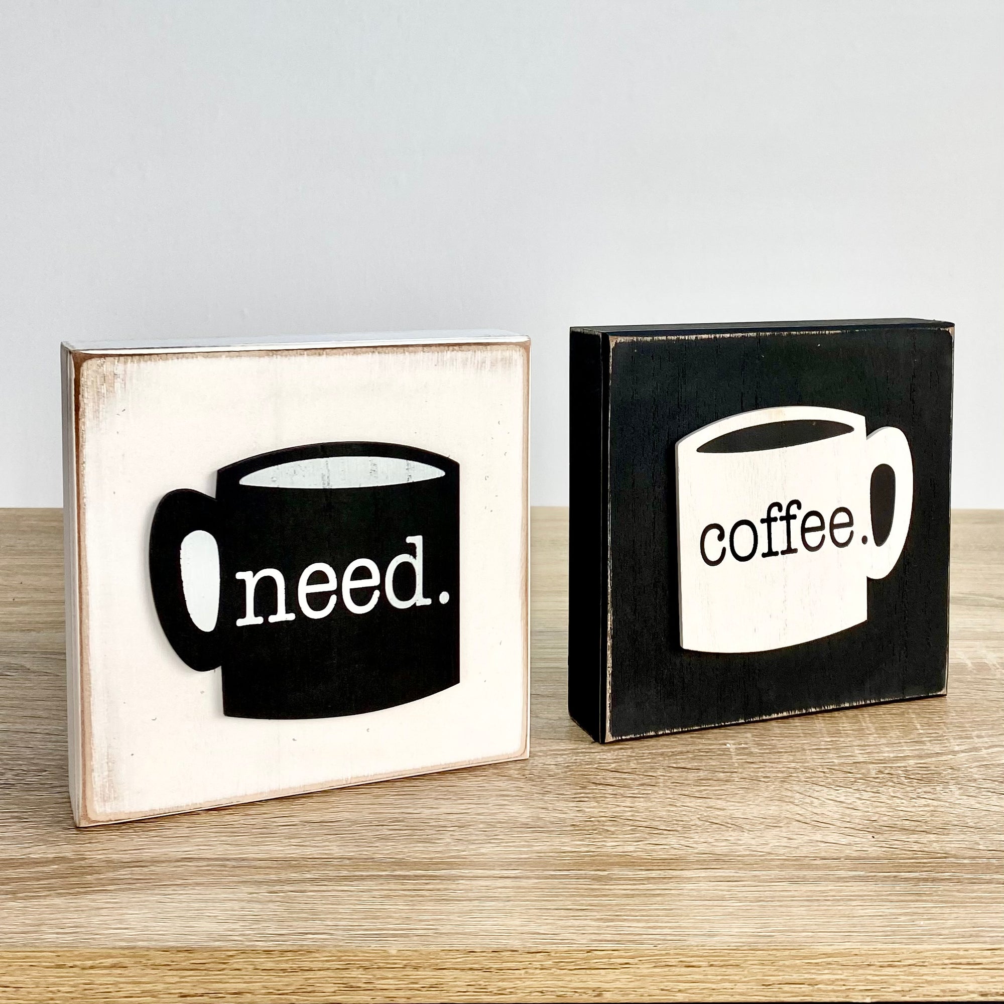 Need. Coffee. Table Top Decor Set