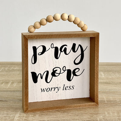 Pray More Wooden Table Top Sign With Wood Bead Hanger